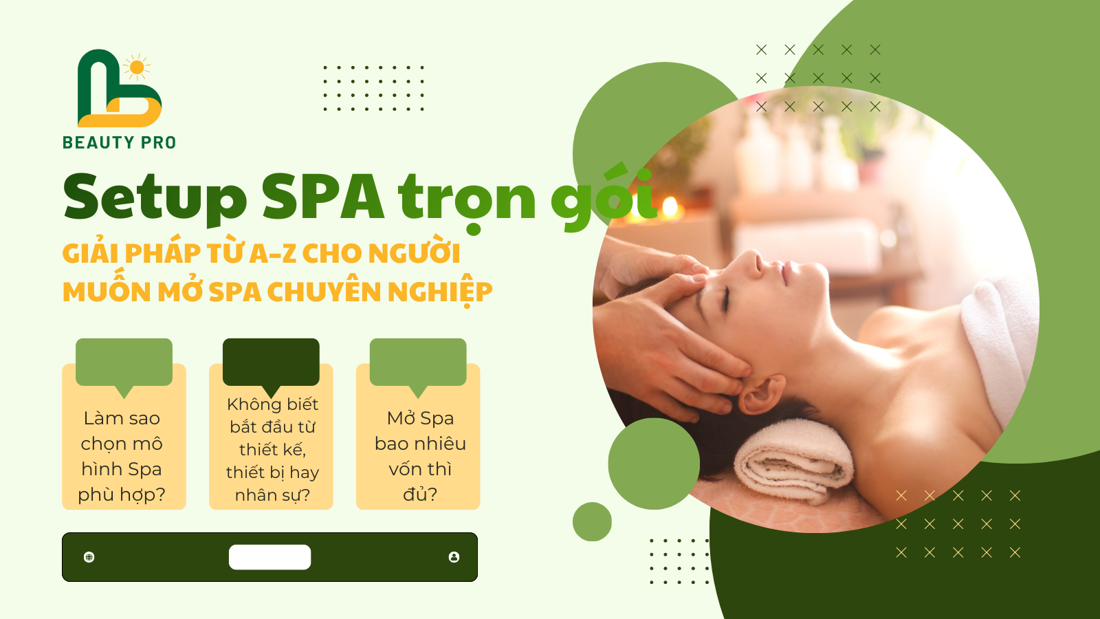 SETUP SPA TRỌN GÓI – GIẢI PHÁP TỪ A–Z CHO NGƯỜI MUỐN MỞ SPA CHUYÊN NGHIỆP